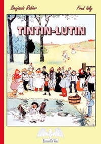 Benjamin Rabier - Tintin-Lutin.