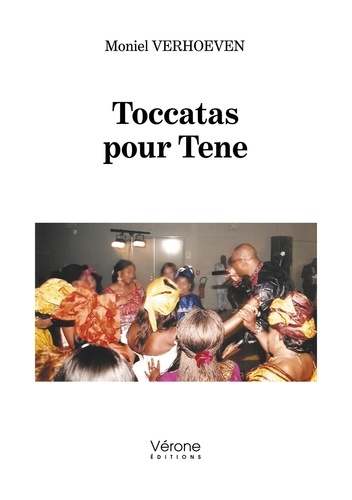 Moniel Verhoeven - Toccatas pour Tene.