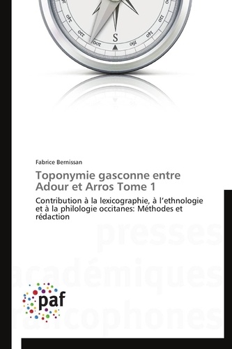  Bernissan-f - Toponymie gasconne entre adour et arros tome 1.