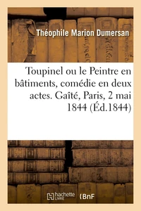 Toupinel ou le Peintre en bâtiments