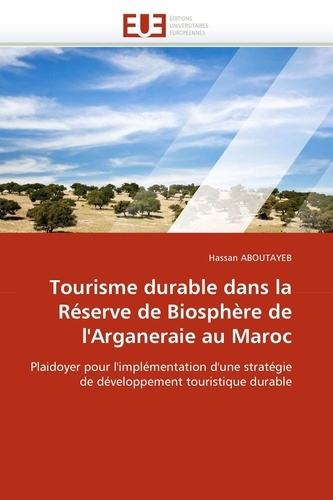  Aboutayeb-h - Tourisme durable dans la réserve de biosphère de l''arganeraie au maroc.