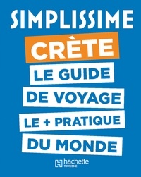 Epub bud ebook téléchargez Simplissime Crète 9782017021469 (Litterature Francaise) par Hachette tourisme