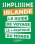  Hachette tourisme - Simplissime Irlande - Le guide de voyage le + pratique du monde.