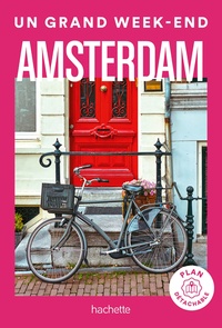  Hachette tourisme - Un grand week-end à Amsterdam. 1 Plan détachable