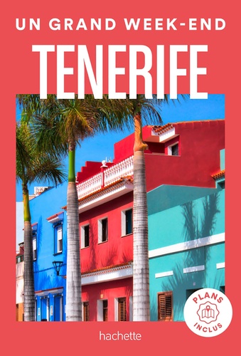 Un grand week-end à Tenerife  avec 1 Plan détachable