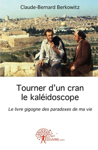 Tourner d'un cran le kaléidoscope