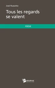 Tous les regards se valent