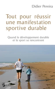 Tout pour réussir une manifestation sportive durable