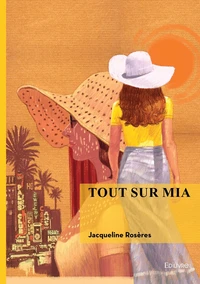 Tout sur Mia