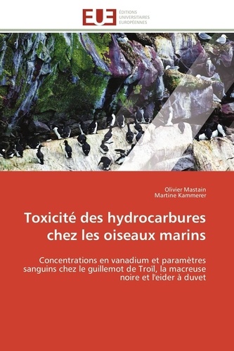  Collectif - Toxicité des hydrocarbures chez les oiseaux marins.