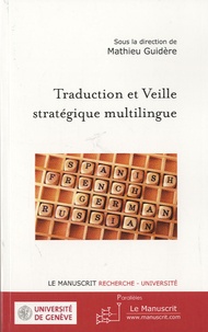 Mathieu Guidère - Traduction et veille stratégique multilingue.