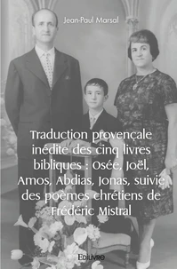 Traduction provençale inédite des cinq livres bibliques