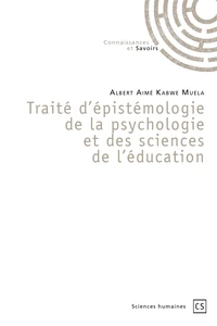 Traité d'épistémologie de la psychologie et des sciences de l'éducation