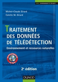 Michel-Claude Girard et Colette Marie Girard - Traitement des données de télédétection - Environnement et ressources naturelles.