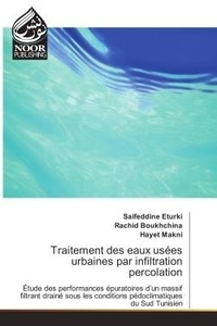 Saifeddine Eturki - Traitement des eaux usées urbaines par infiltration percolation.