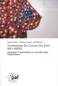 Traitement Du Cancer Du Sein RH+/HER2-