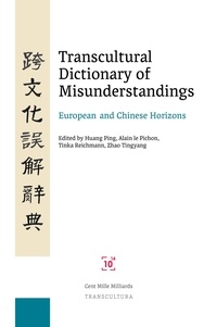  Collectif - Transcultural Dictionary of Misunderstandings - European and Chinese Horizons.