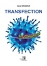 Daniel Brasseur - Transfection.