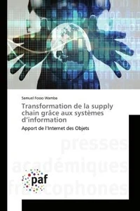 Transformation de la supply chain grâce aux systèmes d'information