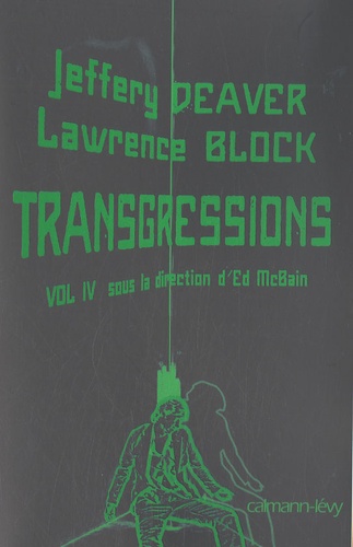 Ed McBain - Transgressions - Tome 4.