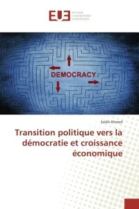 Transition politique vers la democratie et croissance economique