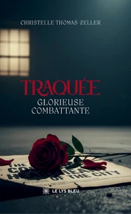 Traquée