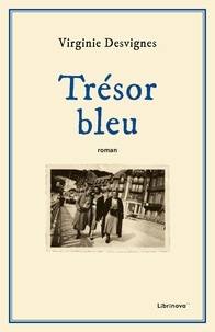 Virginie Desvignes - Trésor bleu.