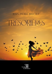Jean-Pierre Bréchet - Trésorières.