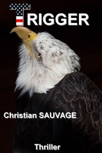 Christian Sauvage - Trigger.