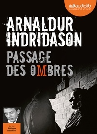 Arnaldur Indridason - Trilogie des ombres Tome 3 : Passage des ombres. 1 CD audio MP3
