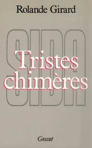 Tristes chimères