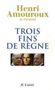 Trois fins de règne