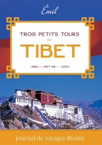 Trois petits Tours au tibet