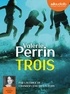 Valérie Perrin - Trois. 1 CD audio