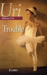 Helene Uri - Trouble.