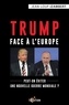 Jean-Loup Izambert - Trump face à l'Europe.
