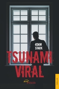 Adam Stark - Tsunami viral.