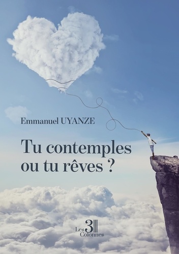 Emmanuel Uyanze - Tu contemples ou tu rêves ?.