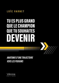 Tu es plus grand que le champion que tu souhaites devenir