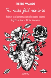 Tu m'as fait revivre