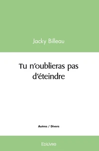 Tu n'oublieras pas d'éteindre