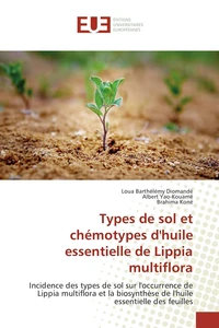 Types de sol et chémotypes dhuile essentielle de Lippia multiflora