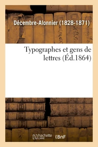 Typographes et gens de lettres