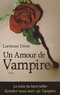 Lucienne Diver - Un Amour de Vampire.