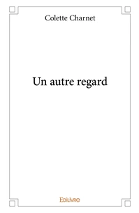 Un autre regard