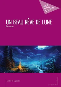 Un beau rêve de lune