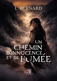 Un chemin d'innocence et de fumée