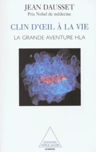 UN CLIN D'OEIL A LA VIE. La grande aventure HLA