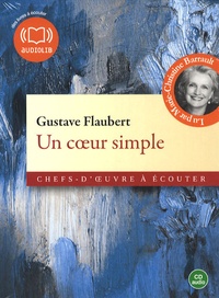 Gustave Flaubert - Un coeur simple - CD audio.