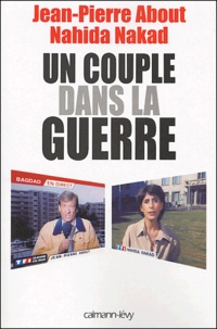 Jean-Pierre About et Nahida Kakad - Un couple dans la guerre.